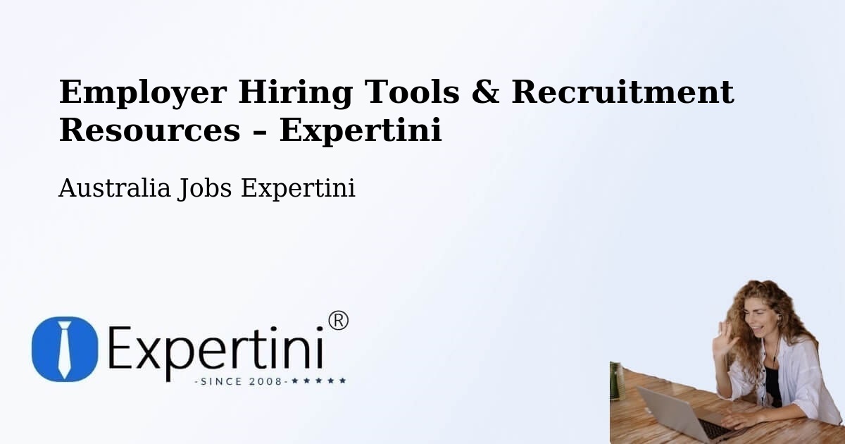 Employer Hiring Tools & Recruitment Resources – Berkeley Vale - Berkeley Vale, Australia Jobs Expertini