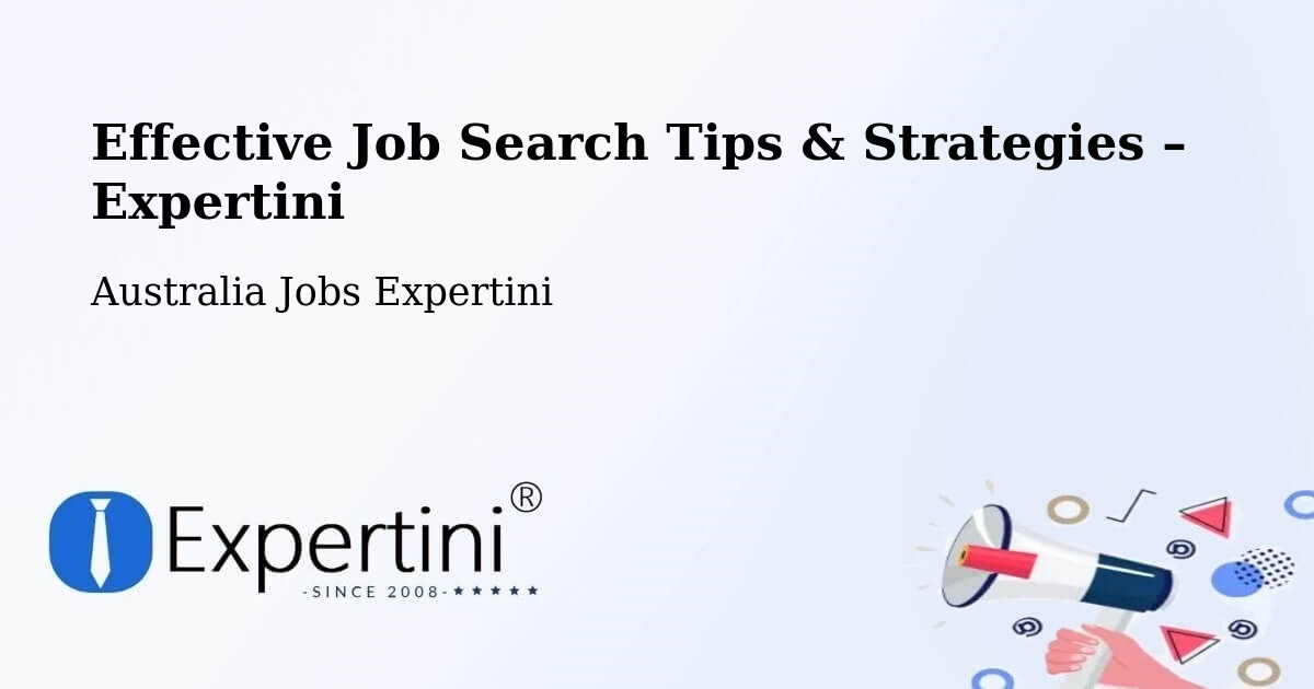 Job Search Tips & Strategies for Job Seekers – Berkeley Vale - Berkeley Vale, Australia Jobs Expertini