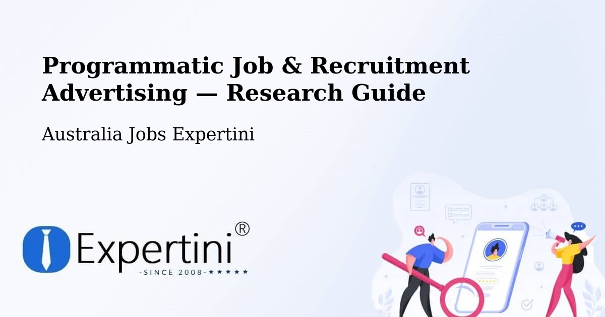 Programmatic Job & Recruitment Advertising — Research Guide – Berkeley Vale