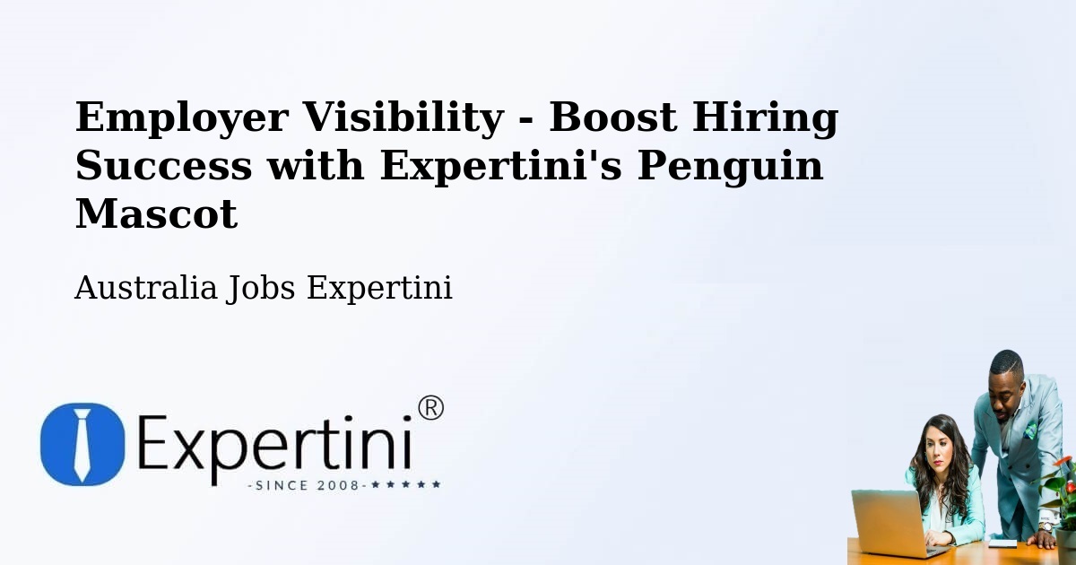 Employer Visibility Strategy – Berkeley Vale - Australia Jobs Expertini
